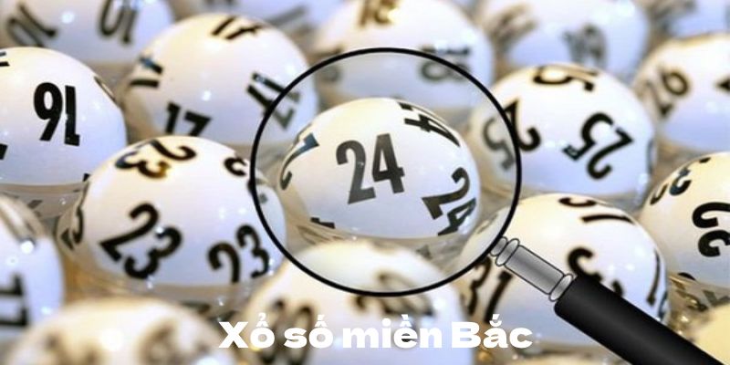 Lý do người chơi nên tham gia Xổ số miền Bắc