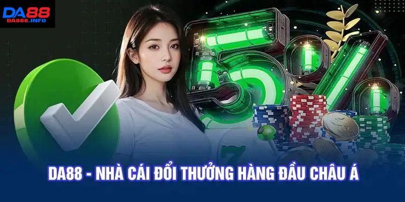 Thông tin giới thiệu Da88 đầy đủ nhất đến thành viên đam mê